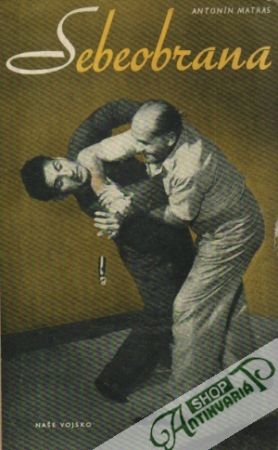 Sebeobrana - Matras Antonín