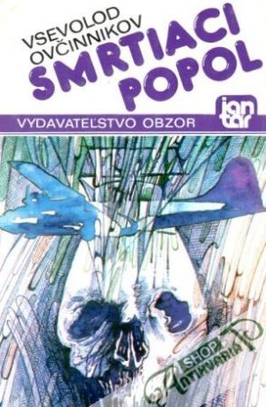 Smrtiaci popol - Ovčinnikov Vsevolod