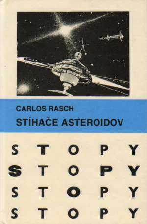 Stíhače asteroidov - Rasch Carlos