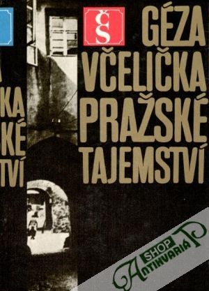 Pražské tajemství - Včelička Géza