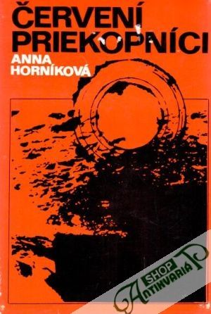 Červení priekopníci - Horníková Anna