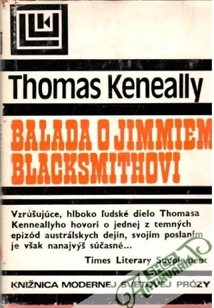 Balada o Jimmiem Blacksmithovi - Keneally Thomas