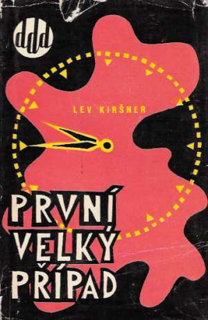 První velký případ - Kiršner Lev