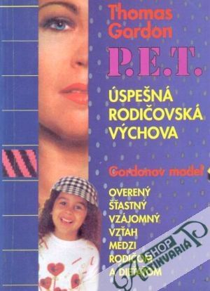 Úspešná rodičovská výchova - Gordon Thomas