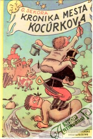 Kronika mesta Kocúrkova - Sekora Ondřej