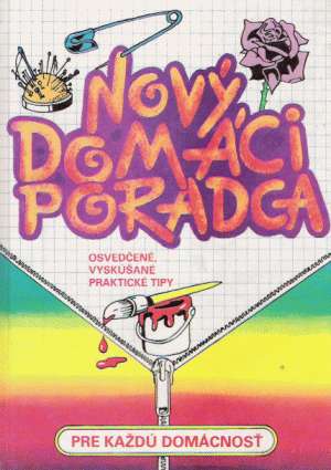 Nový domáci poradca - Kolektív autorov