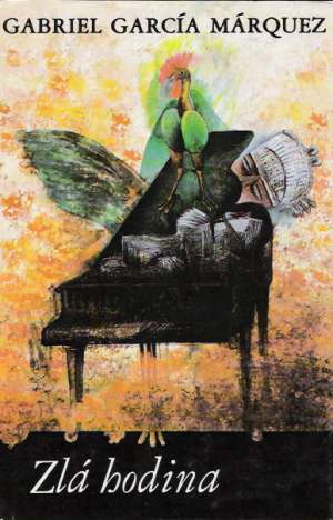 Zlá hodina - Márquez Gabriel García