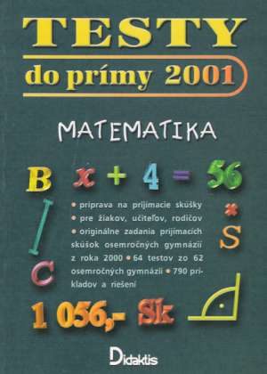 Testy do prímy 2001 - matematika - kolektiv autorov