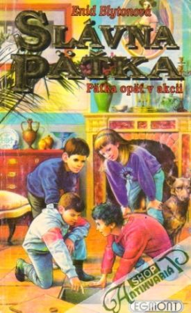Slávna pätka - Päťka opäť v akcii - Blytonová Enid