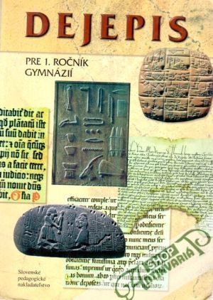Dejepis pre 1. ročník gymnázií - Bartl J., Kamenický M.