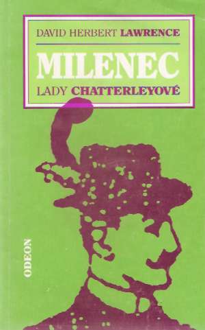 Milenec lady Chatterleyové - Lawrence David Herbert