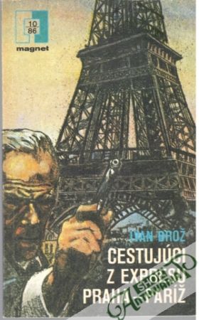 Cestujúci z expresu Praha - Paríž - Brož Ivan