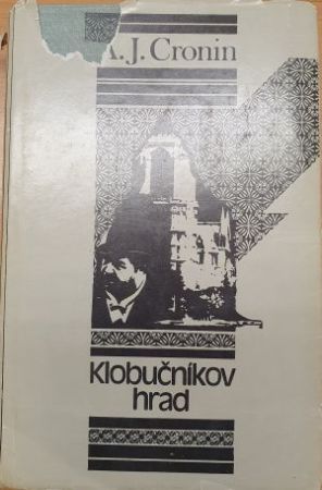 Klobučníkov hrad - Cronin Archilbad Joseph