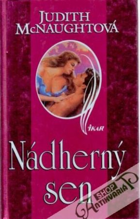 Nádherný sen - McNaughtová Judith