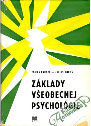 Základy všeobecnej psychológie - Pardel T., Boroš J.