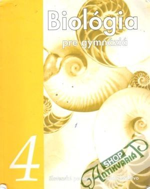 Biológia pre 4. ročník gymnázií - Lenochová Mária a kolektív