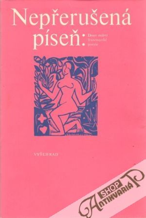 Nepřerušená píseň - kolektiv autorov