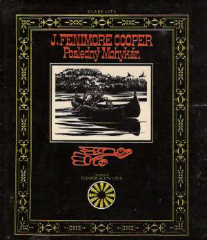 Posledný mohykán - Cooper James Fenimore