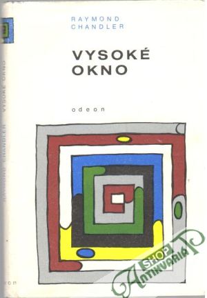 Vysoké okno - Chandler Raymond