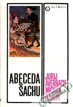 Abeceda šachu - Averbach J., Bejlin M.