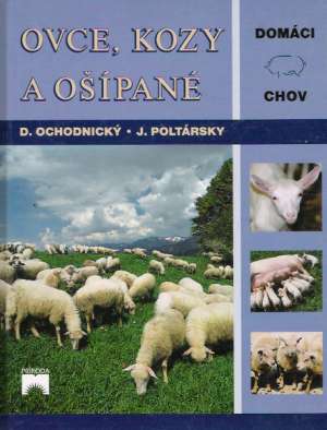 Ovce, kozy a ošípané - Ochodnický D., Poltársky J.