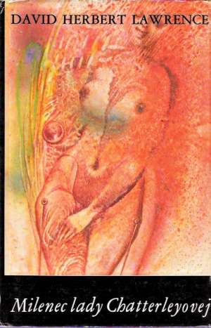 Milenec lady Chatterleyovej - Lawrence David Herbert