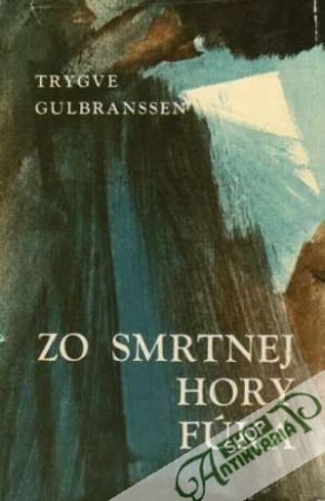 Zo smrtnej hory fúka - Gulbranssen Trygve