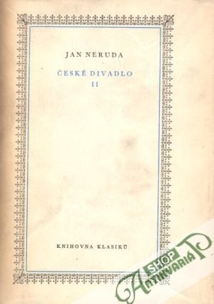 České divadlo II. - Neruda Jan