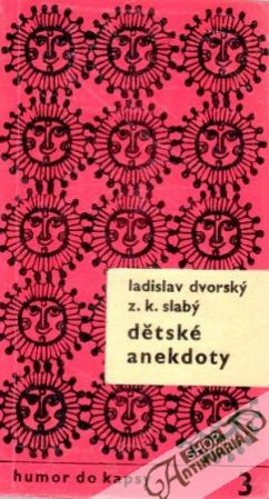 Dětské anekdoty - Dvorský L., Slabý Z.