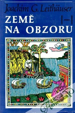 Země na obzoru - Leithäuser Joachim