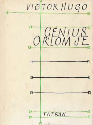 GÉNIUS ORLOM JE - Hugo Victor