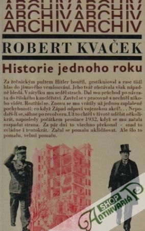 Historie jednoho roku - Kvaček Robert
