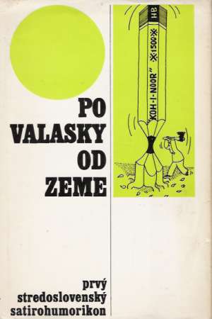 Po valasky od zeme - Bosík Ondrej