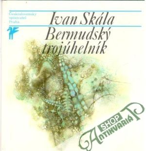 Bermudský trojúhelník - Skála Ivan