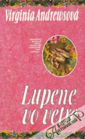 Lupene vo vetre - Andrewsová Virginia C.