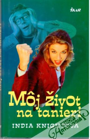 Môj život na tanieri - Knightová India