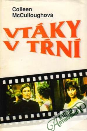 Vtáky v tŕní - McCulloughová Colleen