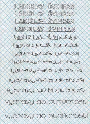 Výpravy do budúcnosti - Švihran Ladislav