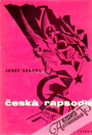 Česká rapsodie - Sekera Josef