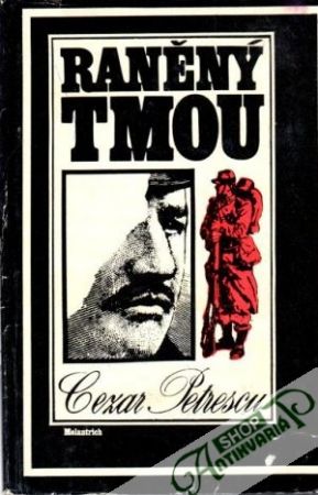 Raněný tmou - Petrescu Cezar