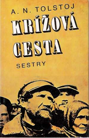 Krížová cesta I-III. - Tolstoj Alexej Nikolajevič