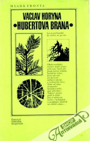 Hubertova brána - Horyna Václav