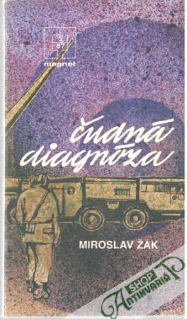 Čudná diagnóza - Žák Miroslav