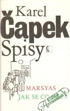 Marsyas, Jak se co dělá - Čapek Karel