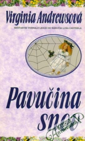 Pavučina snov - Andrewsová Virginia C.
