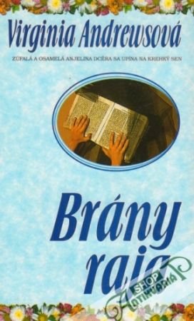 Brány raja - Andrewsová Virginia C.