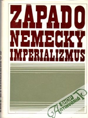 Západonemecký imperializmus - Kolektív autorov