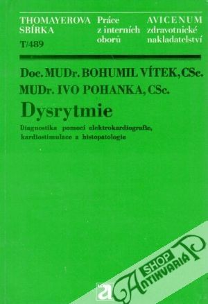Dysrytmie - Vítek Bohumil, Pohanka Ivo