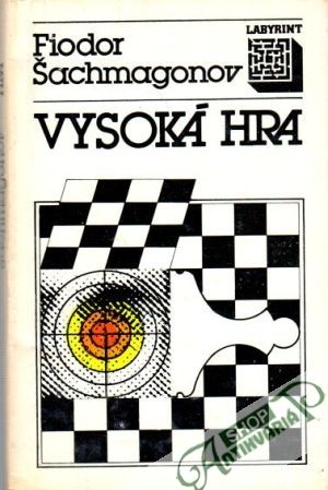 Vysoká hra - Šachmagonov Fiodor