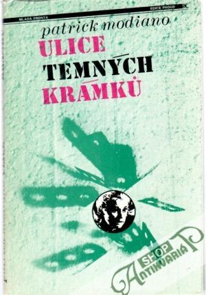 Ulice temných krámkú - Modiano Patrick